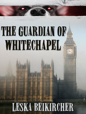 cover image of The Guardian of Whitechapel